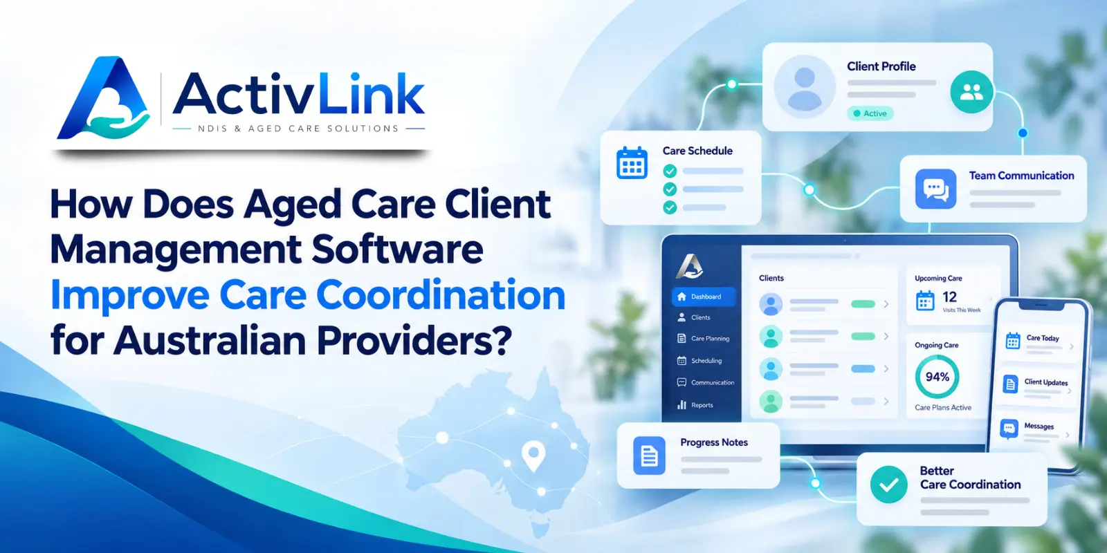 Aged Care Client Management Software - Activlink