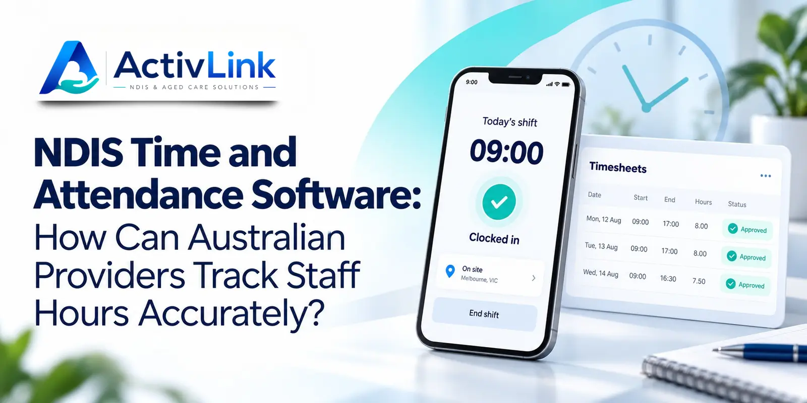 NDIS Time and Attendance Software - Activlink